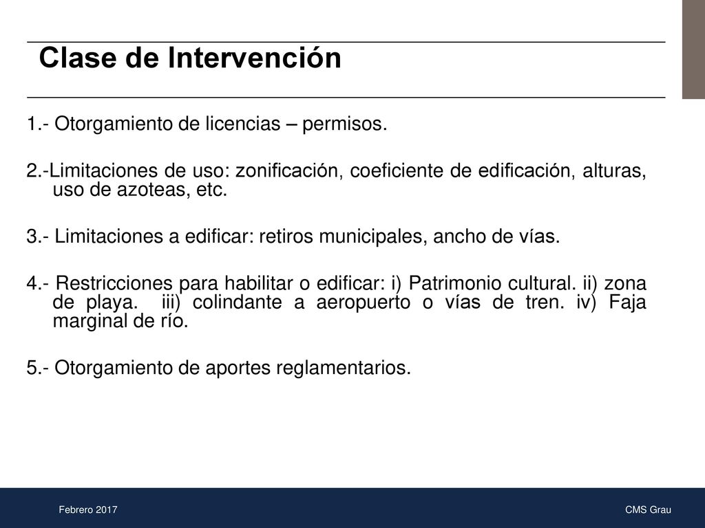Clase de Intervención 1.- Otorgamiento de licencias – permisos.
