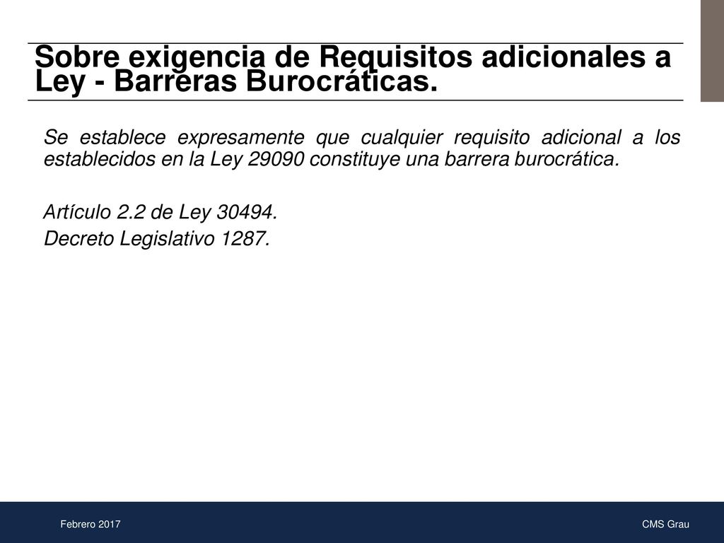 Sobre exigencia de Requisitos adicionales a Ley - Barreras Burocráticas.