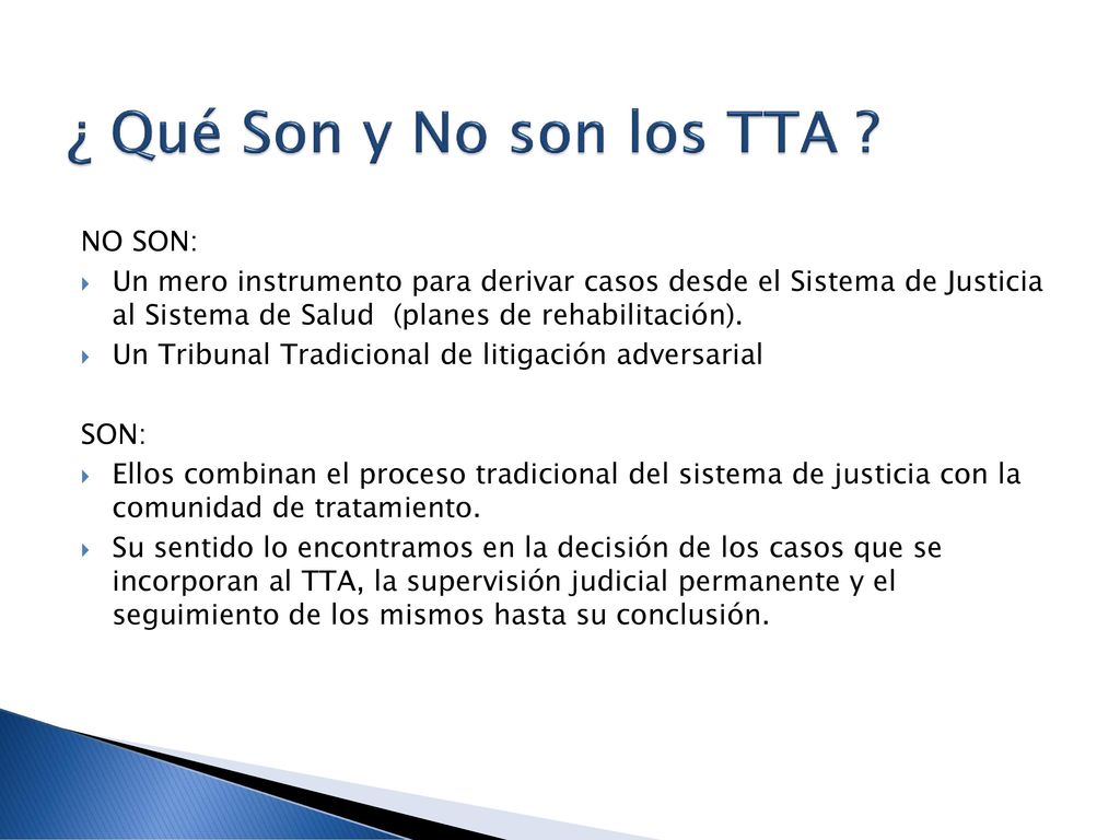 ¿ Qué Son y No son los TTA NO SON: