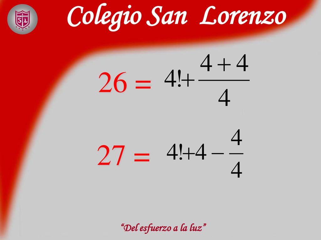 Colegio San Lorenzo 26 = 27 = Del esfuerzo a la luz