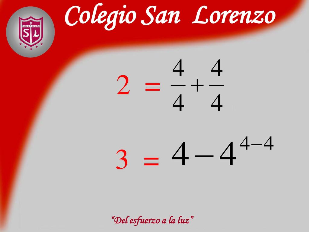 Colegio San Lorenzo 2 = 3 = Del esfuerzo a la luz