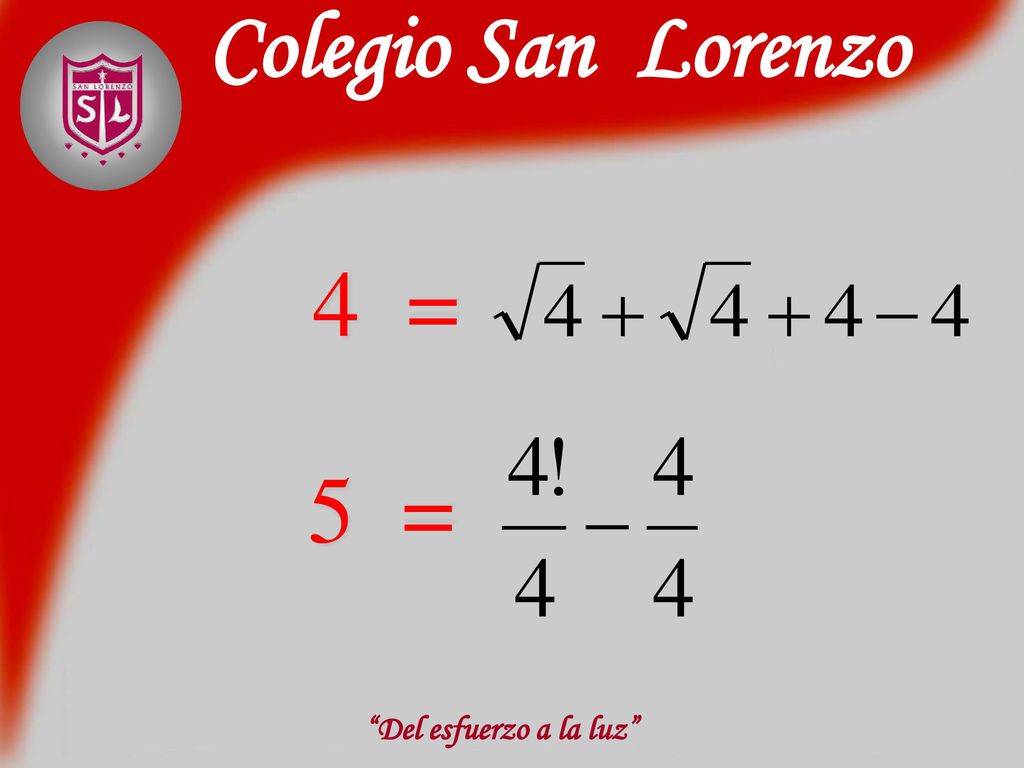 Colegio San Lorenzo 4 = 5 = Del esfuerzo a la luz