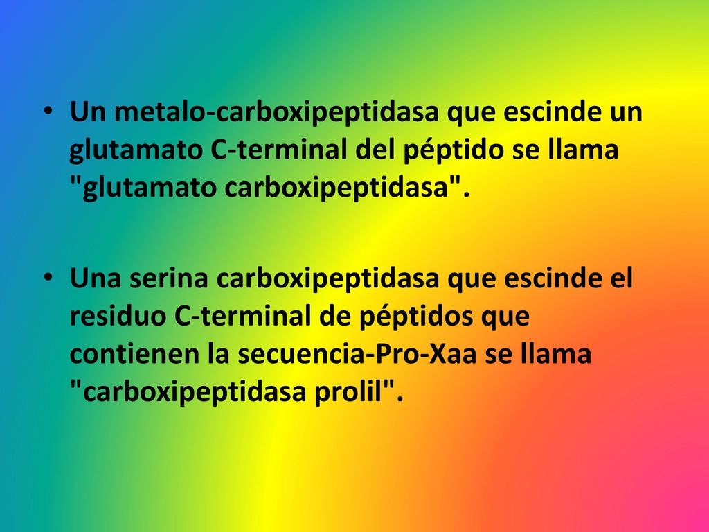 Un metalo-carboxipeptidasa que escinde un glutamato C-terminal del péptido se llama glutamato carboxipeptidasa .