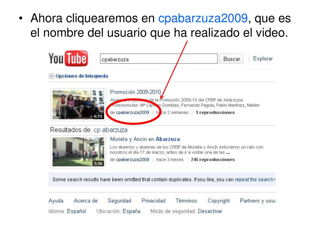 Ahora cliquearemos en cpabarzuza2009, que es el nombre del usuario que ha realizado el video.