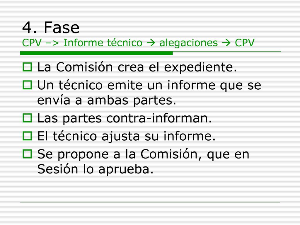 4. Fase CPV –> Informe técnico  alegaciones  CPV