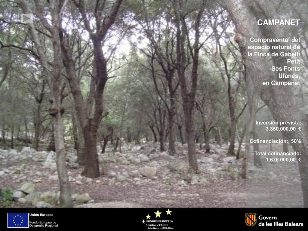 CAMPANET Compraventa del espacio natural de la Finca de Gabellí Petit