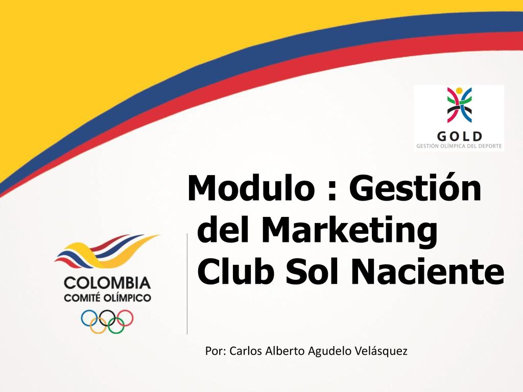 Modulo : Gestión del Marketing Club Sol Naciente