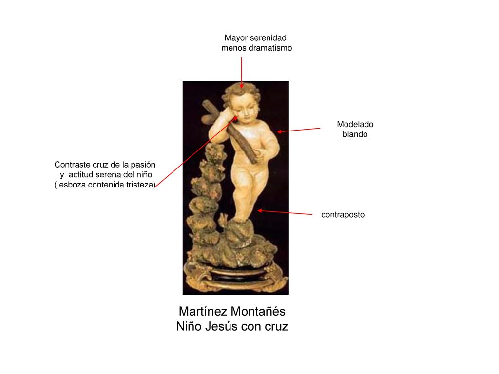 Martínez Montañés Niño Jesús con cruz Mayor serenidad menos dramatismo
