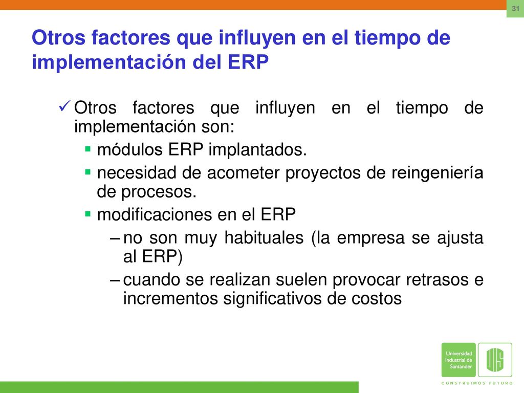 Otros factores que influyen en el tiempo de implementación del ERP