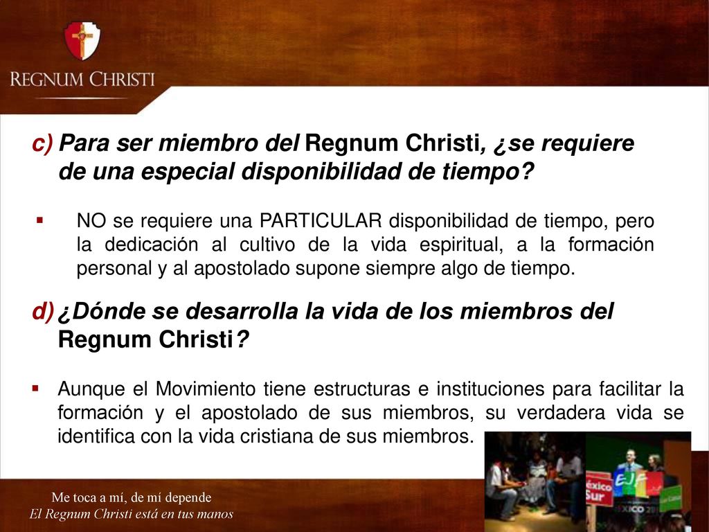 ¿Dónde se desarrolla la vida de los miembros del Regnum Christi