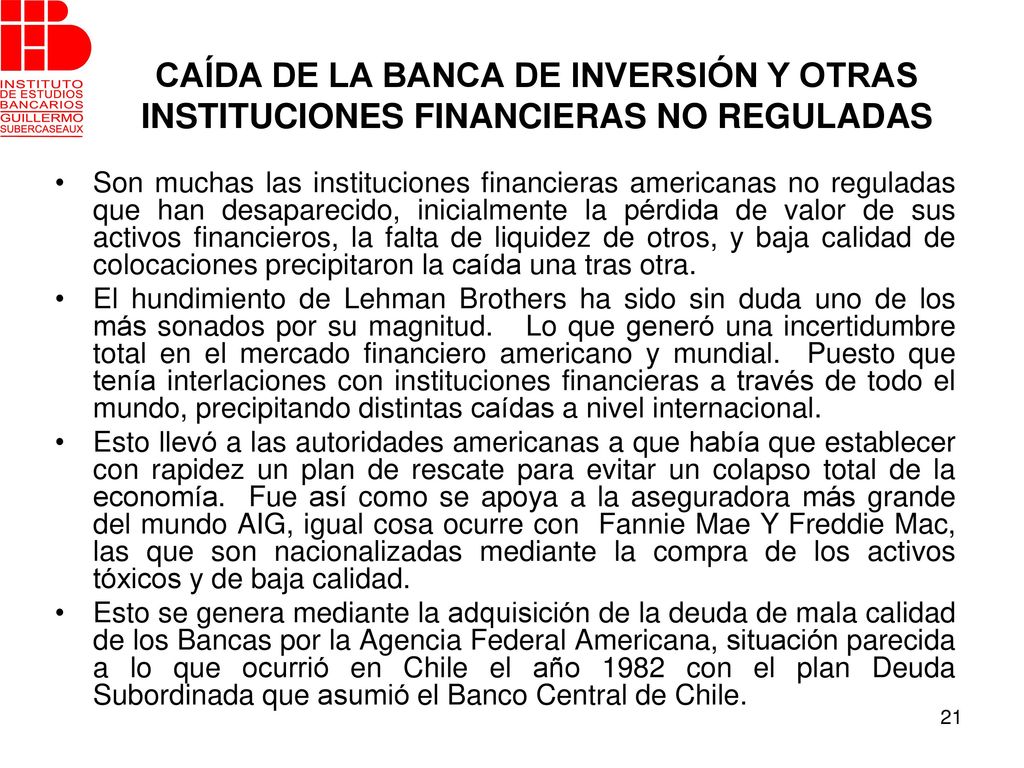 CAÍDA DE LA BANCA DE INVERSIÓN Y OTRAS INSTITUCIONES FINANCIERAS NO REGULADAS