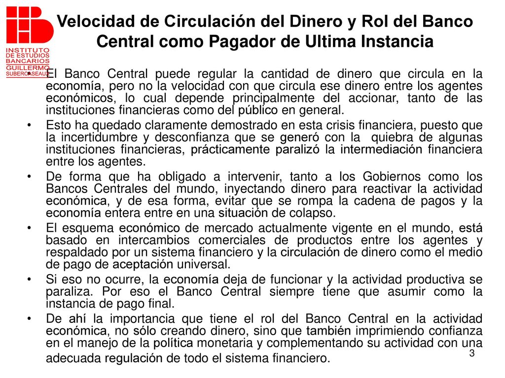 Velocidad de Circulación del Dinero y Rol del Banco Central como Pagador de Ultima Instancia