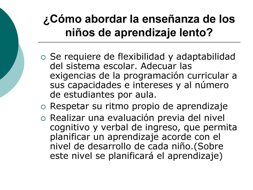 ¿Cómo abordar la enseñanza de los niños de aprendizaje lento
