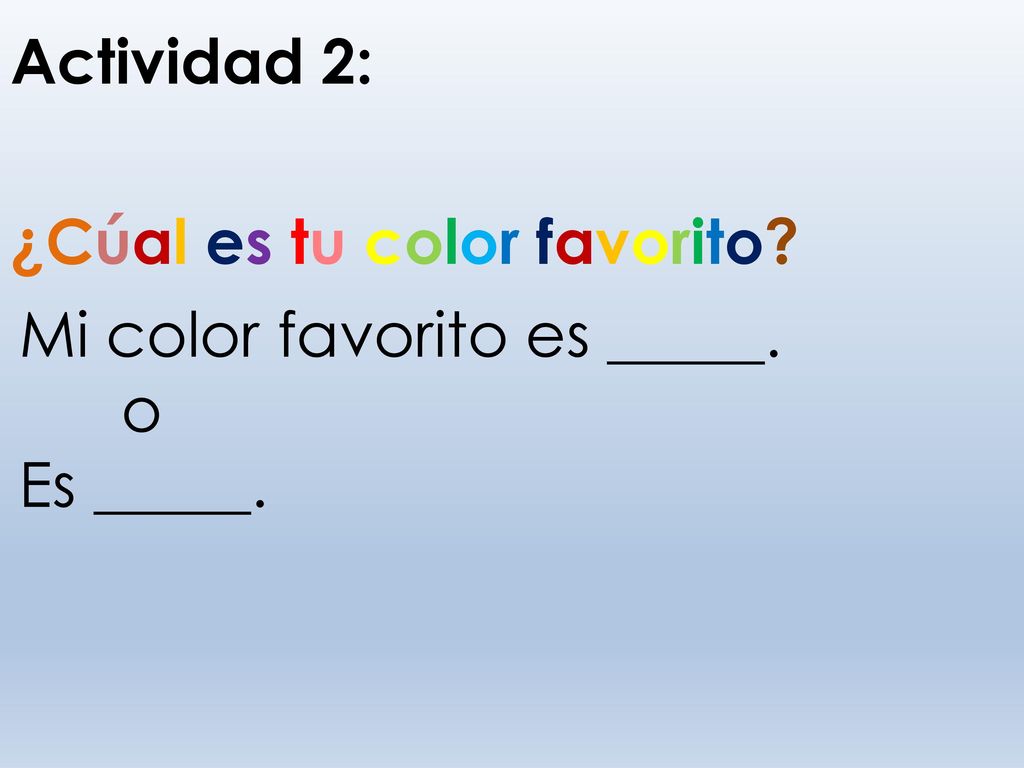 Actividad 2: ¿Cúal es tu color favorito