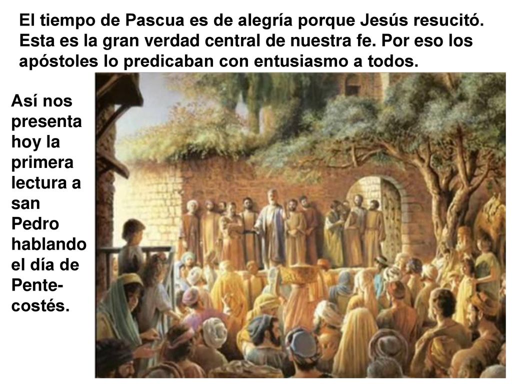 El tiempo de Pascua es de alegría porque Jesús resucitó
