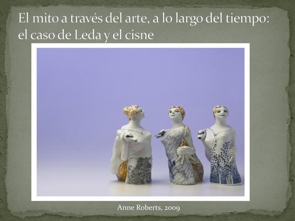 El mito a través del arte, a lo largo del tiempo: el caso de Leda y el cisne