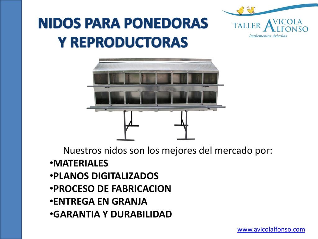 Nuestros nidos son los mejores del mercado por: