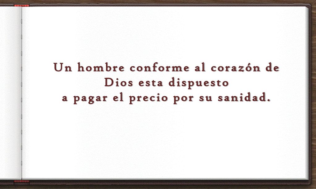 Un hombre conforme al corazón de Dios esta dispuesto