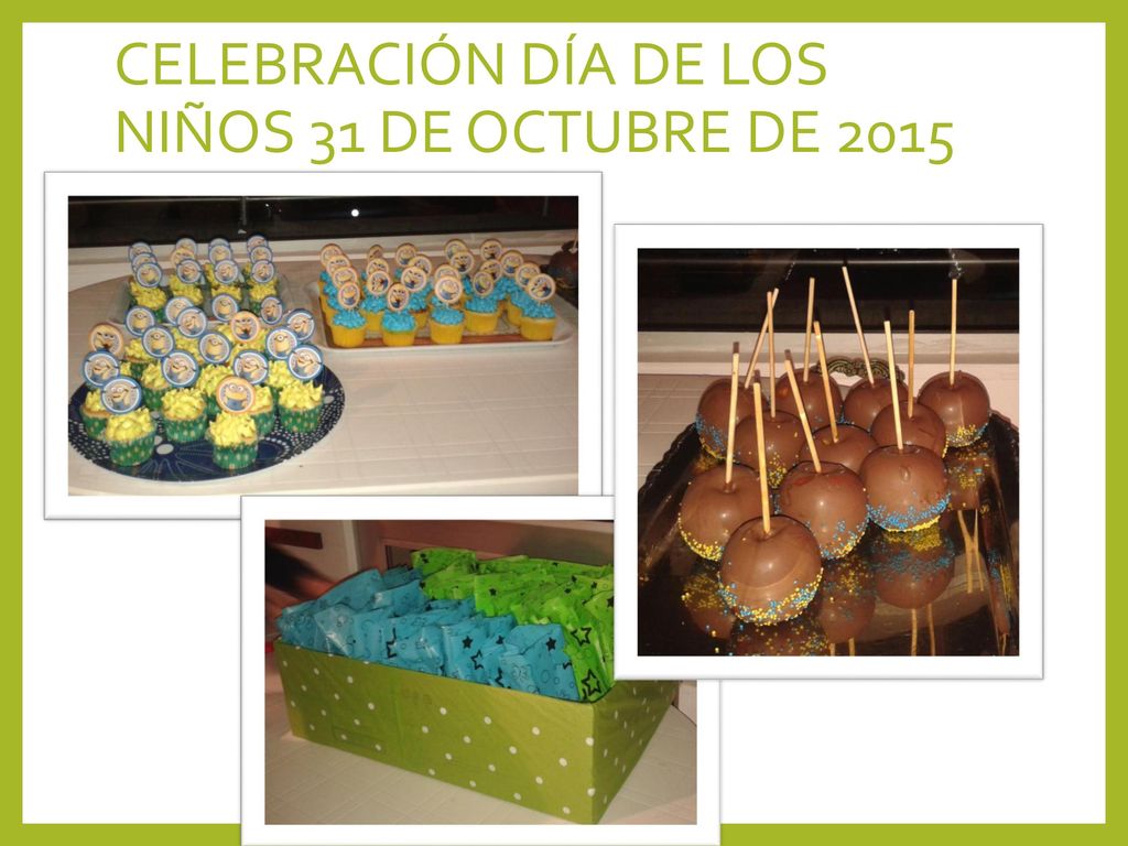 CELEBRACIÓN DÍA DE LOS NIÑOS 31 DE OCTUBRE DE 2015