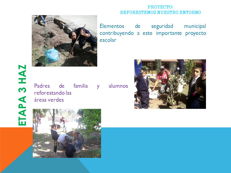 Elementos de seguridad municipal contribuyendo a este importante proyecto escolar