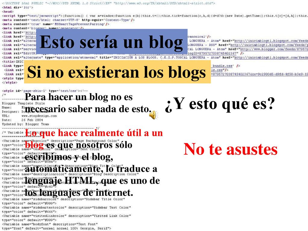Esto sería un blog Si no existieran los blogs ¿Y esto qué es
