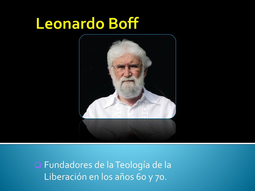 Fundadores de la Teología de la Liberación en los años 60 y 70.