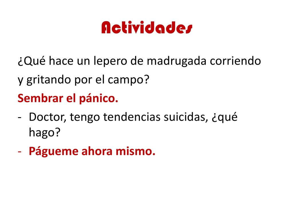 Actividades ¿Qué hace un lepero de madrugada corriendo