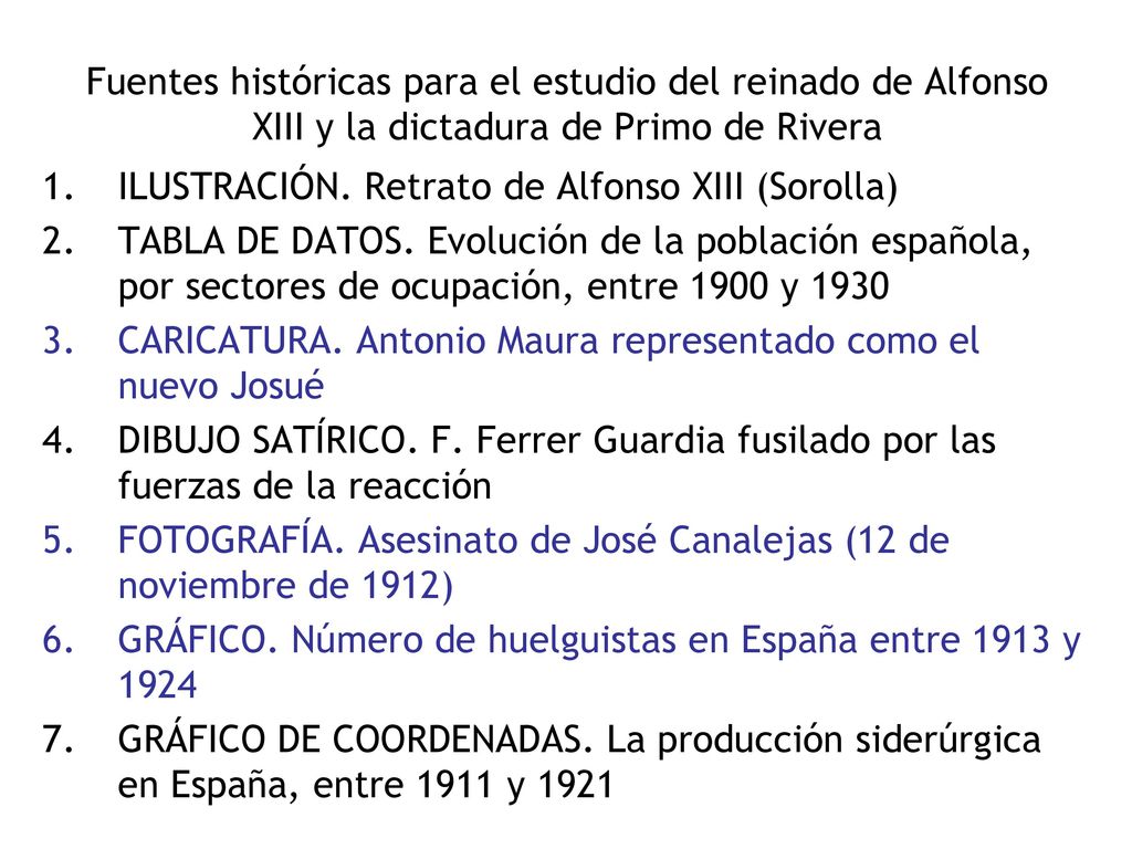 Fuentes históricas para el estudio del reinado de Alfonso XIII y la dictadura de Primo de Rivera
