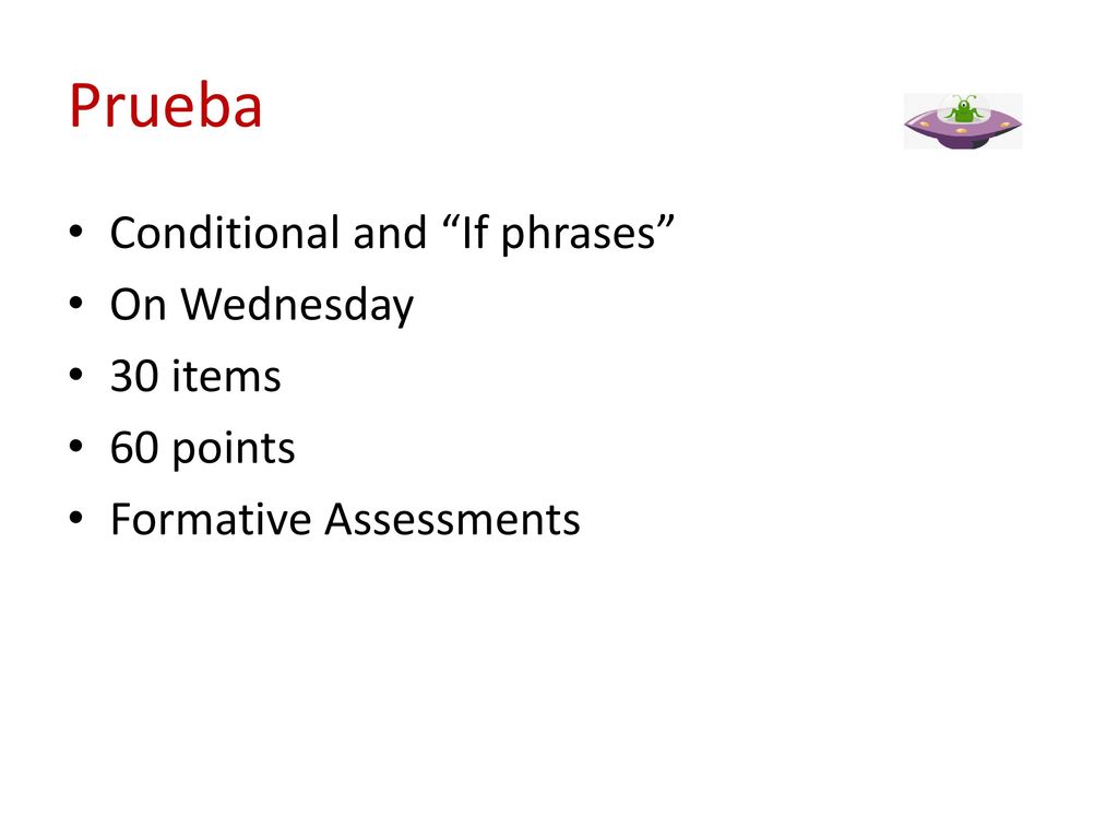 Prueba Conditional and If phrases On Wednesday 30 items 60 points