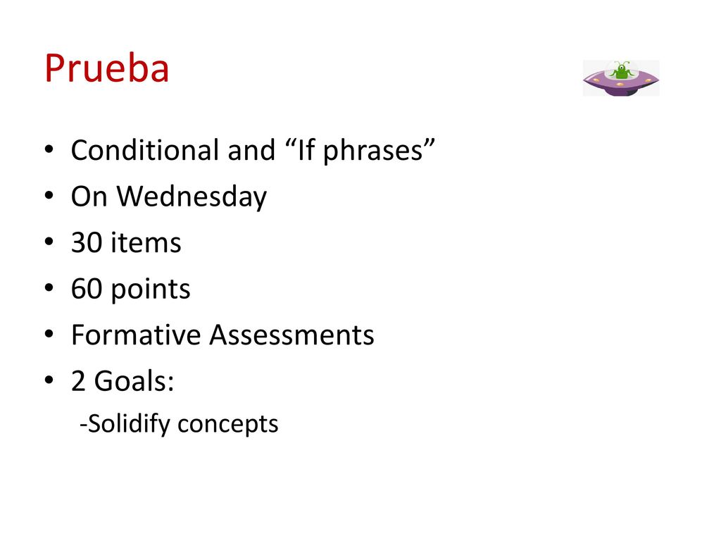 Prueba Conditional and If phrases On Wednesday 30 items 60 points