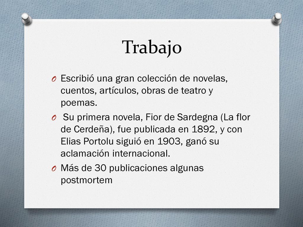 Trabajo Escribió una gran colección de novelas, cuentos, artículos, obras de teatro y poemas.