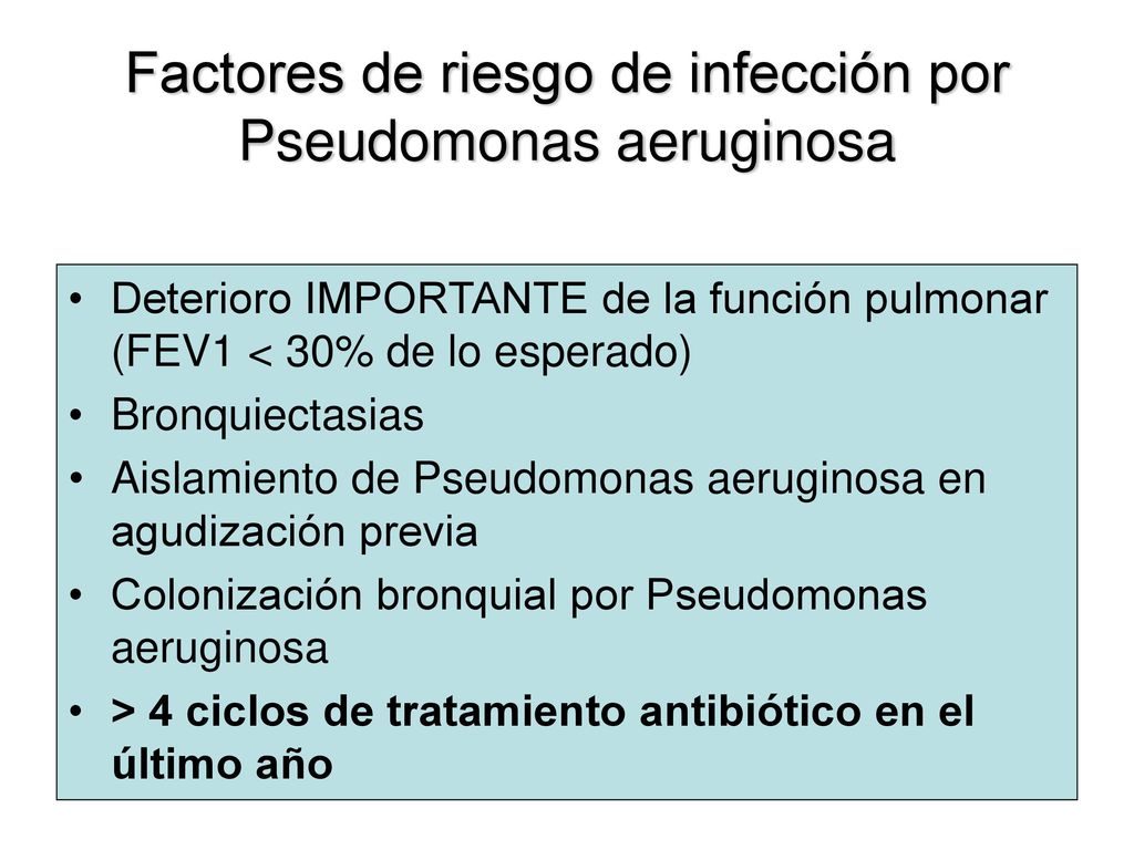 Factores de riesgo de infección por Pseudomonas aeruginosa