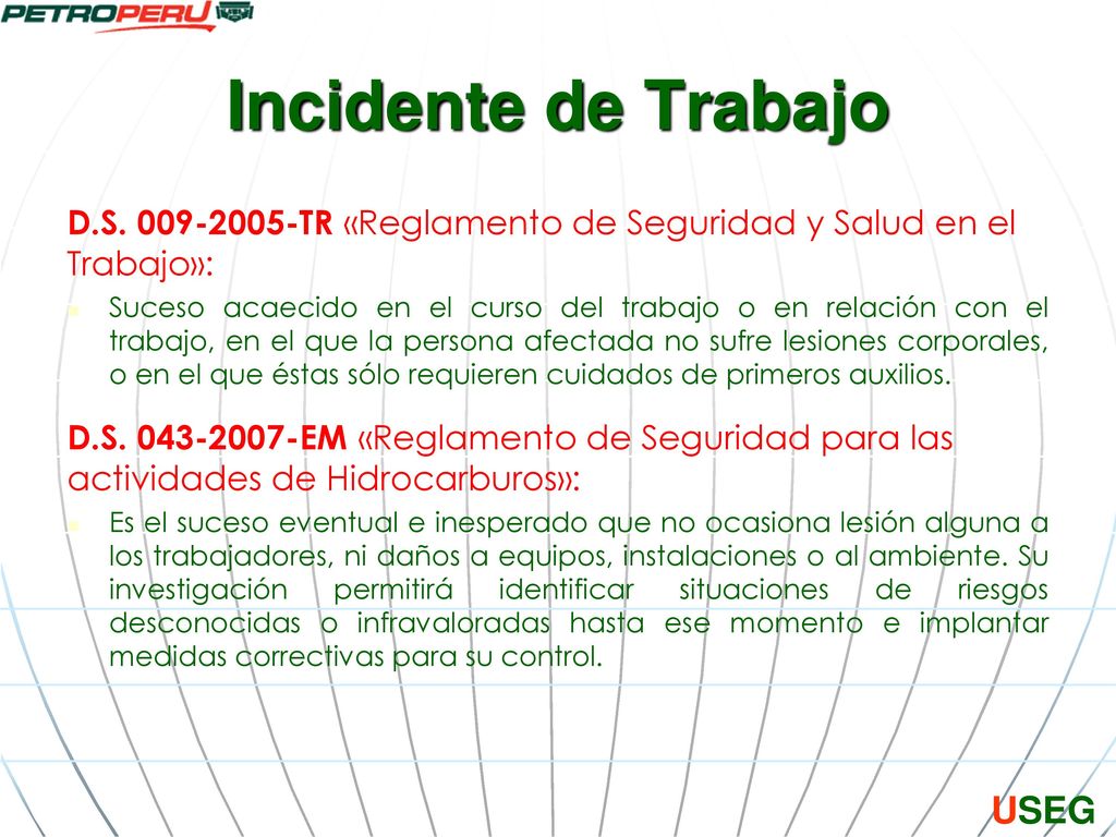 Incidente de Trabajo D.S TR «Reglamento de Seguridad y Salud en el Trabajo»: