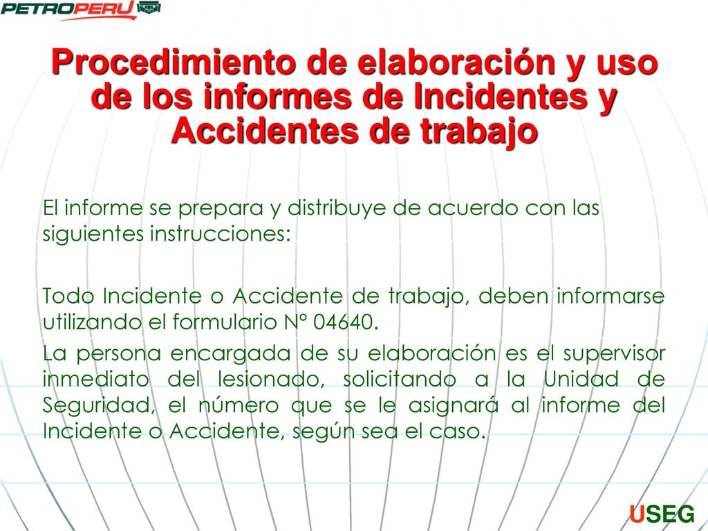 Procedimiento de elaboración y uso de los informes de Incidentes y Accidentes de trabajo