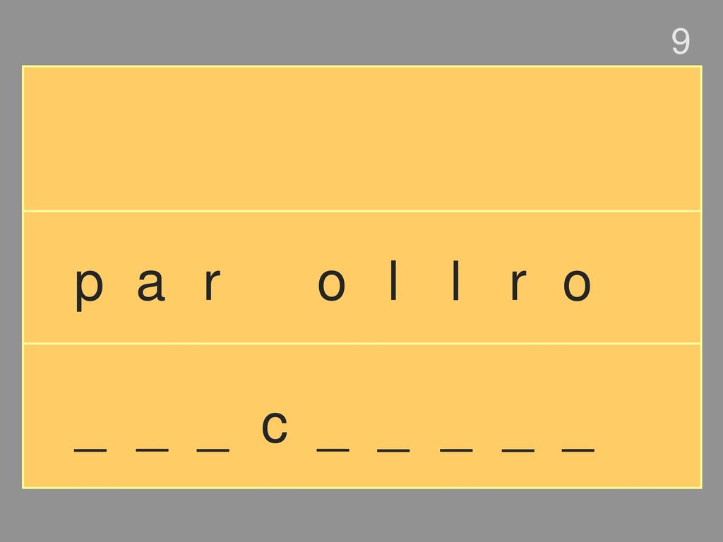 9 p a r o l l r o _ _ _ c _ _ _ _ _