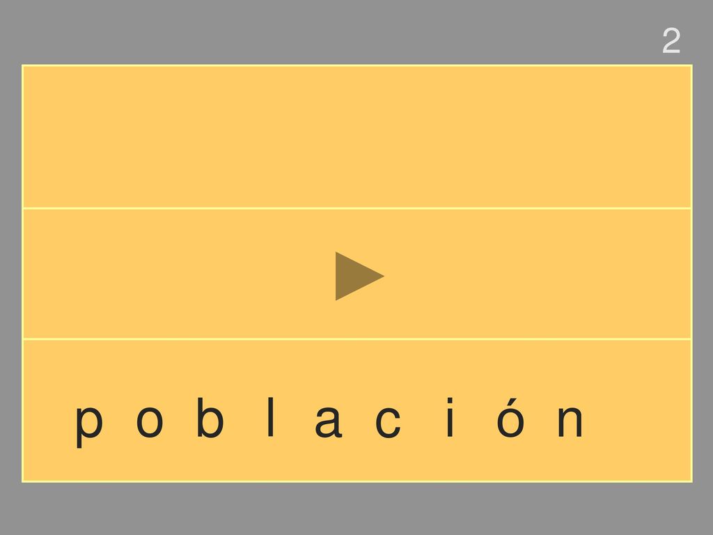2 p o b l a c i ó n