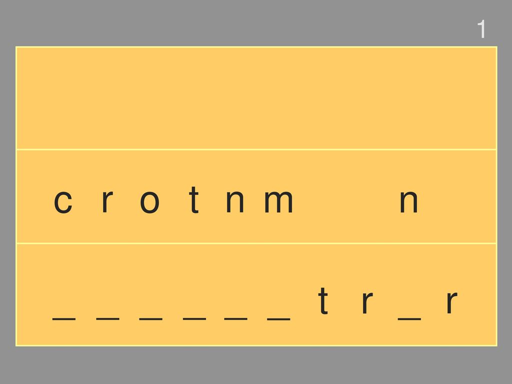 1 c r o t n m n _ _ _ _ _ _ t r _ r