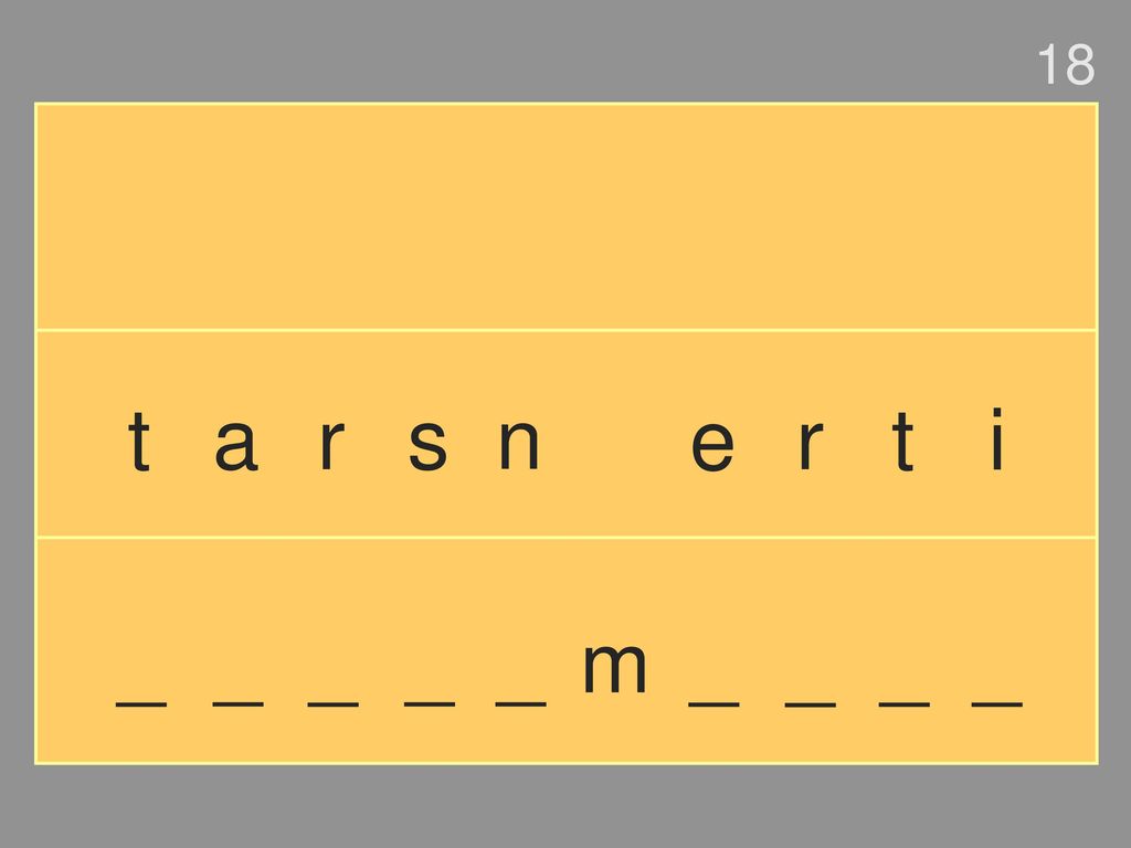 18 t a r s n e r t i _ _ _ _ _ m _ _ _ _