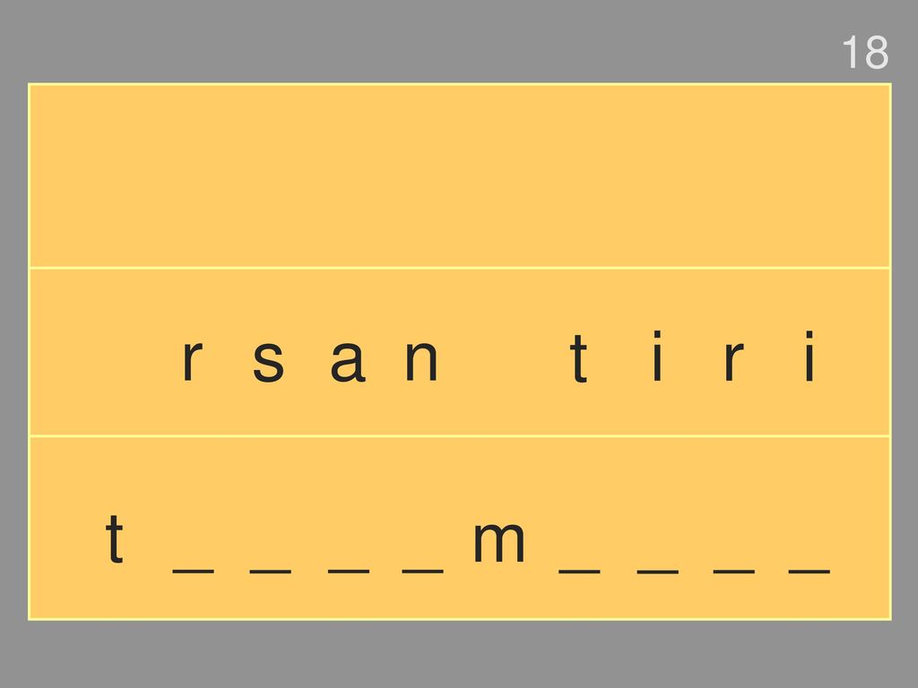 18 r s a n t i r i t _ _ _ _ m _ _ _ _