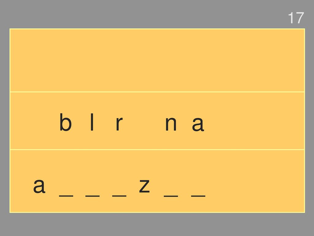 17 b l r n a a _ _ _ z _ _