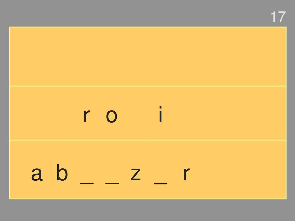 17 r o i a b _ _ z _ r