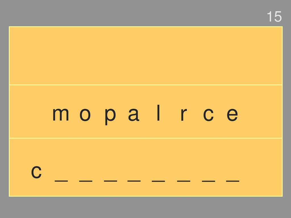15 m o p a l r c e c _ _ _ _ _ _ _ _