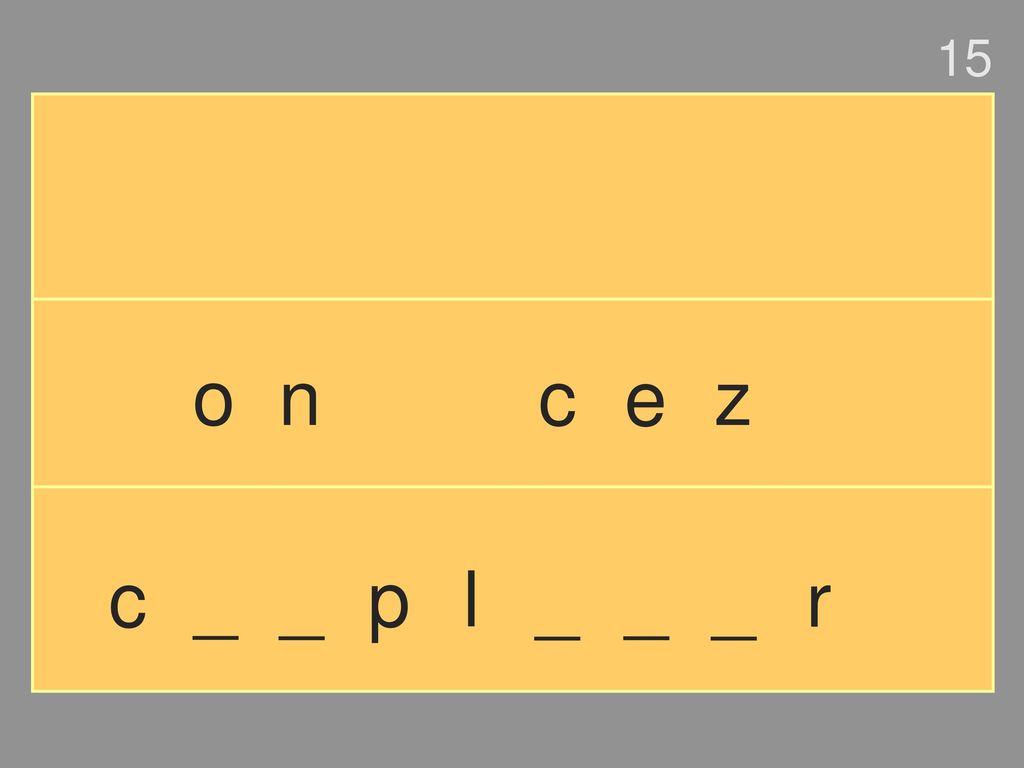 15 o n c e z c _ _ p l _ _ _ r
