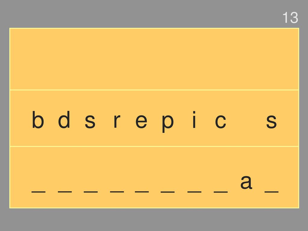 13 b d s r e p i c s _ _ _ _ _ _ _ _ a _