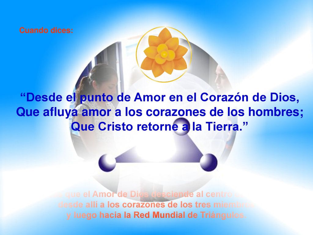 Desde el punto de Amor en el Corazón de Dios,