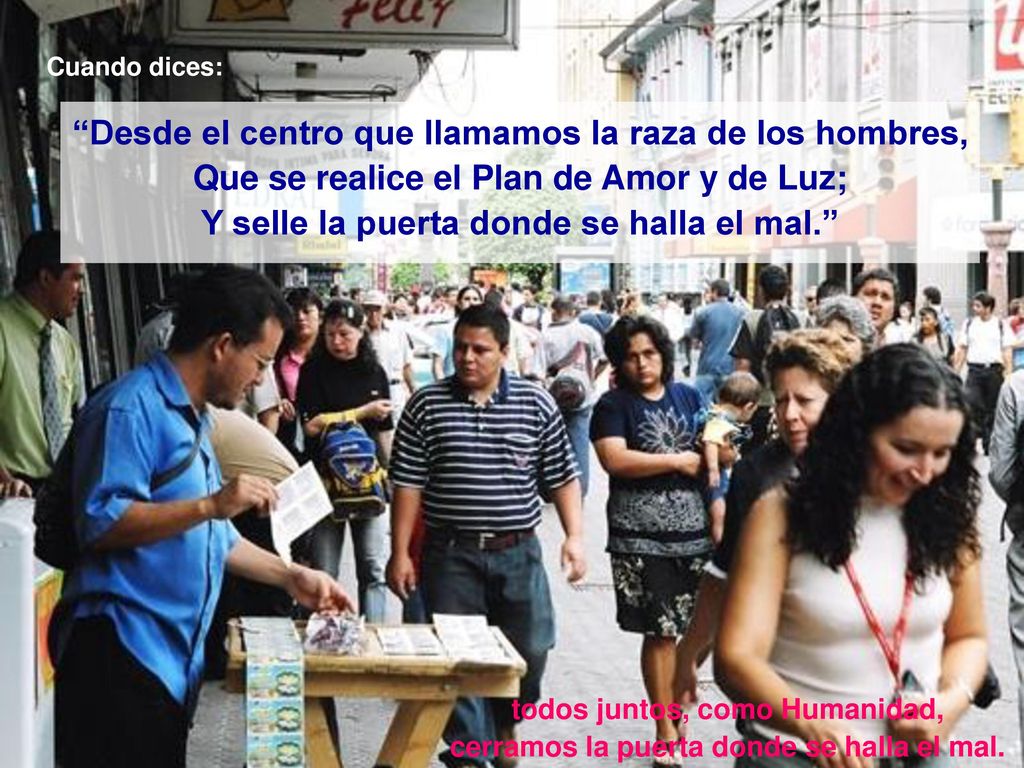 Desde el centro que llamamos la raza de los hombres,