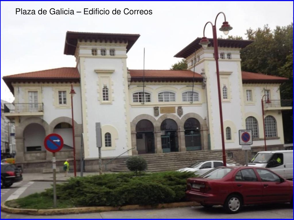 Plaza de Galicia – Edificio de Correos