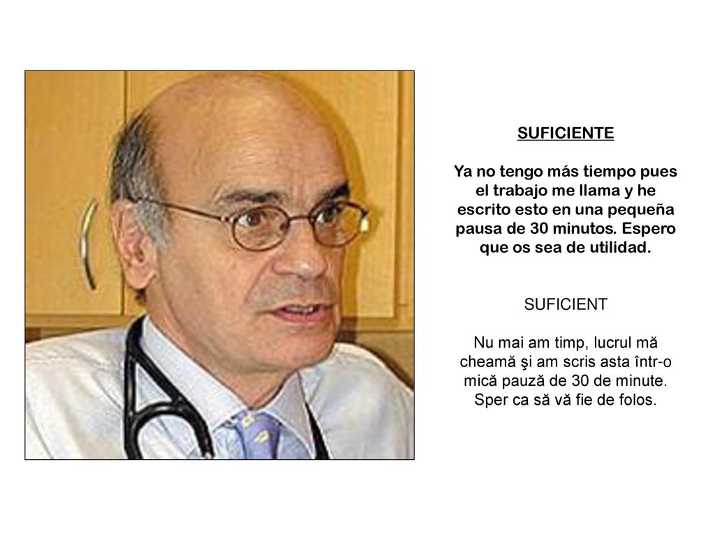 SUFICIENTE Ya no tengo más tiempo pues el trabajo me llama y he escrito esto en una pequeña pausa de 30 minutos. Espero que os sea de utilidad.