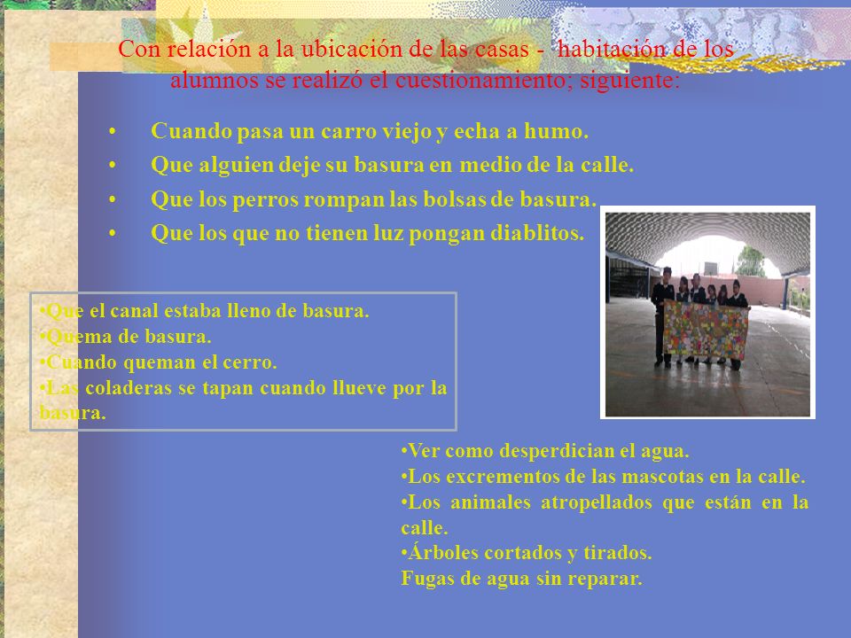 Con relación a la ubicación de las casas - habitación de los alumnos se realizó el cuestionamiento; siguiente: