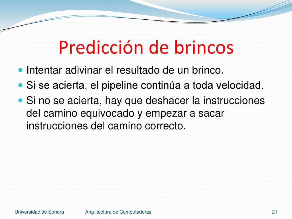 Predicción de brincos Intentar adivinar el resultado de un brinco.